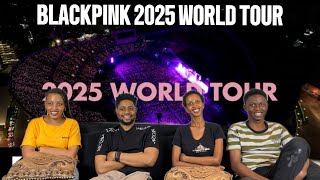 Our Reaction To BLACKPINK 2025 WORLD TOUR - Special Moments with BLINKS