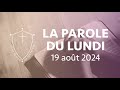 La Parole du Lundi - La foi en la délivrance divine
