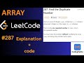 LeetCode 287 | Find the Duplicate Number | Easy Explanation + Code |  DSA In JAVA