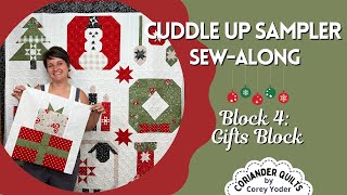 Cuddle Up Sampler Gifts Block Tutorial