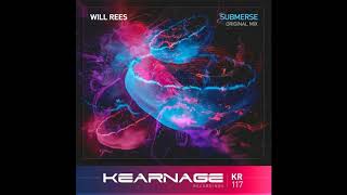 Will Rees - Submerse Original Mix