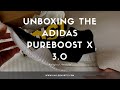 Unboxing the adidas Pureboost X 3.0 | Kayleen Ortiz