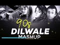 90's Dilwale & Love Mashup 🎶
