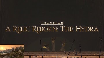 FFXIV ARR - A Relic Reborn: The Hydra