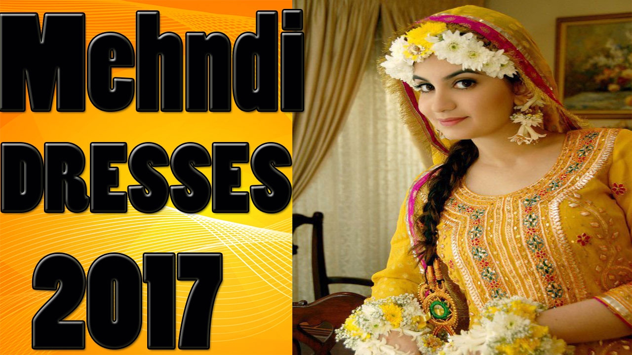 Latest Bridal Mehndi Dresses Designs 2017 Collection