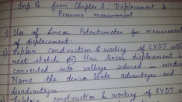 Important Q. from Chapter 2 - Displacement & Pressure measurement (3rd year - 5th Sem) MAC