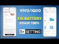 5 Ways to Fix Battery Drain in Vivo/iQOO Phone | How to Fix Battery Issue V60/V50/V40,T3/T4 Ultra