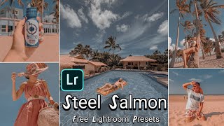 Tutorial Edit Foto Filter Steel Blue & Orange Salmon | Free 3 Lightroom Presets