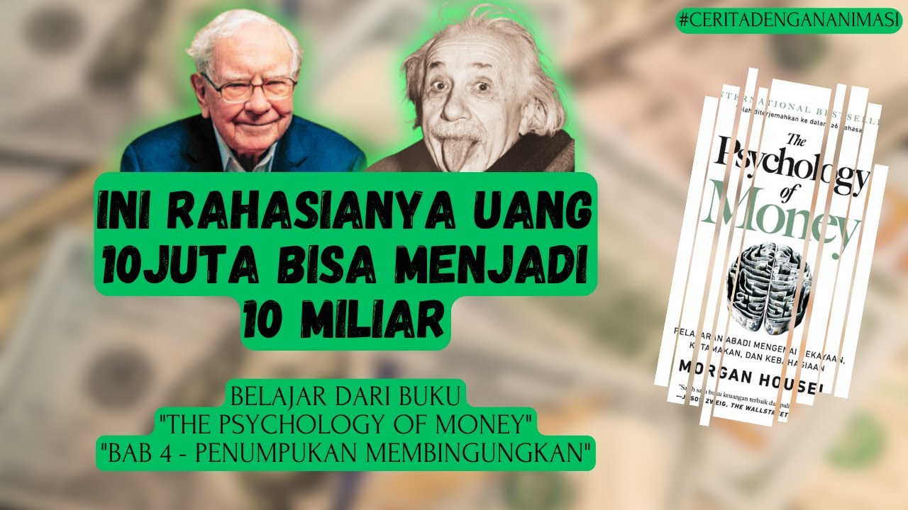 Compound Interest Keajaiban Dunia Nomor Delapan Review BAB 4 Buku