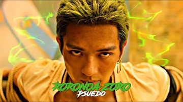 Roronoa Zoro x Live Action | One Piece | Pseudo | EDIT 4K