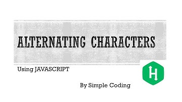 Hackerrank - Solved Alternating characters using Javascript