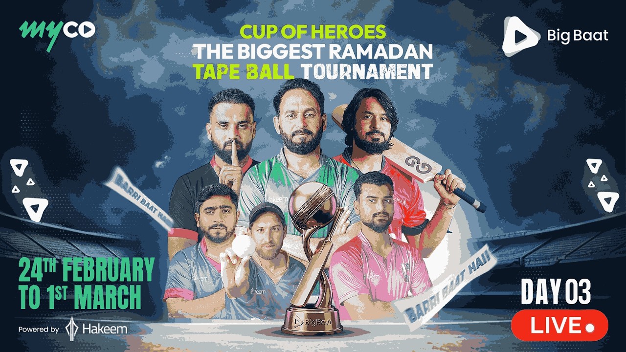 Cup of Heroes | Ramadan Tape Ball Tournament | Day 3 | Live Match | on Myco