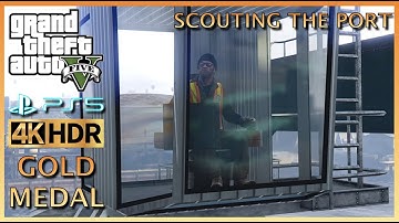 GTAV Scouting the Port Gold Medal | PS5 4K 60FPS