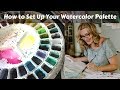 How to set up a palette for watercolor painting. Tips & Tricks