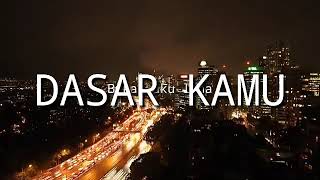 STORY WA BAPER | DASAR KAMU