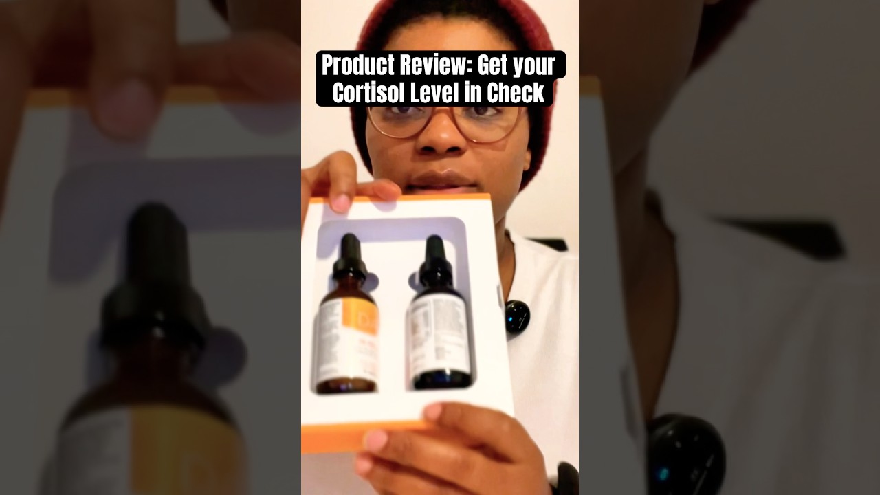 Product Review: Get your Cortisol Level in Check 