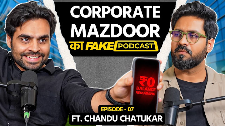Fake Podcast with Corporate Mazdoor | Sutta Premi चन्दन चाटुकार