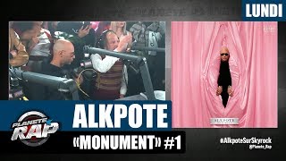 Planète Rap - Alkpote "Monument" #Lundi