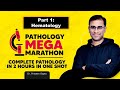 One shot revision of  pathology part 1 of 3 hematology