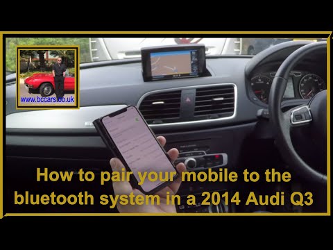 How to pair your mobile to the bluetooth system in a 2014 Audi Q3