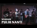 Sousade  pulih nanti  janari rekords studio session