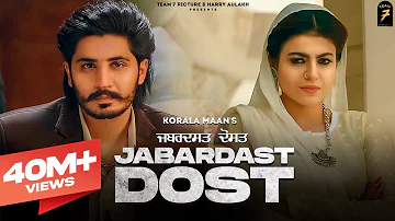 2021 - Jabardast Dost |  Korala Maan , Gurlej Akhtar | Team7picture