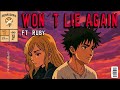 Darth Tree &amp; Sunrisers - Won’t Lie Again (feat. RUBY) [OFFICIAL AUDIO]