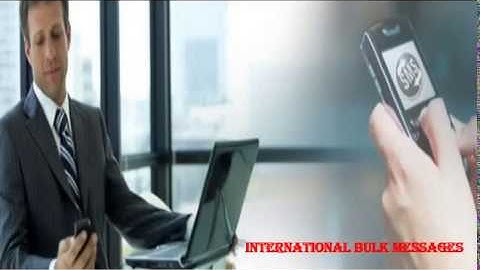 International Bulk SMS Gateway Services API - XML - SMPP - Messaging & Texting software