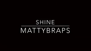 MattyB - Shine (Lyrics)