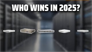 The Top 5 Best Layer 3 Switch in 2025 - Must Watch Before Buying!