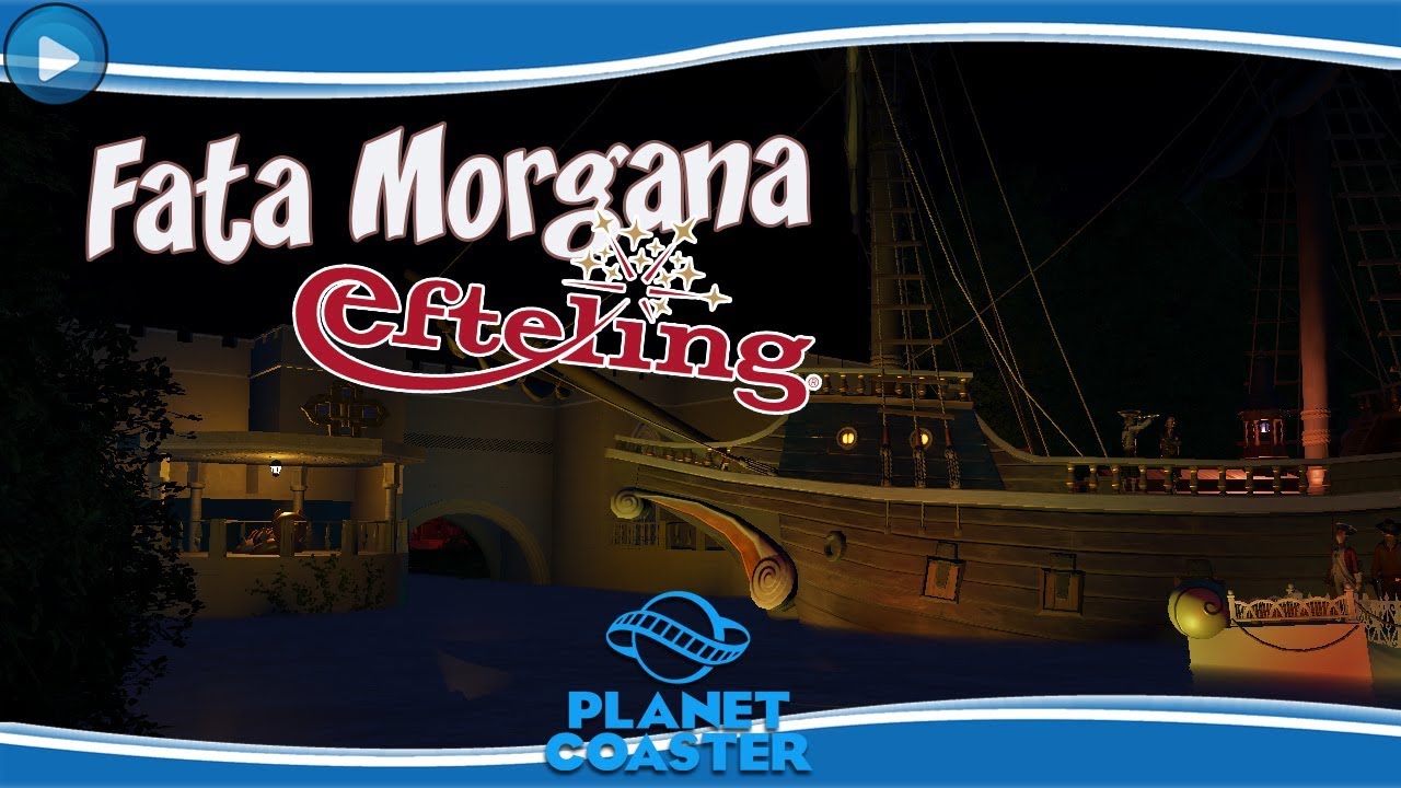 FATA MORGANA IN PLANET COASTER!