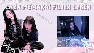 °^cara memakai filter cyber°^(READ DESKRIPSI) screenshot 4