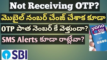 Not Receiving OTP after Changing Mobile Number in SBI Account ? How to Validate new Number SMS Alert