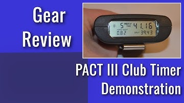Pact III Club Timer Review and Demonstration