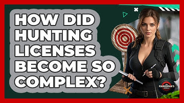How Did Hunting Licenses Become So Complex? - The Marksman