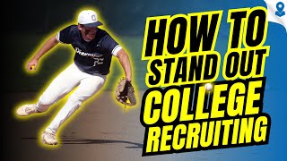 How to Stand Out in College Baseball Recruiting (Three Proven Ways!)