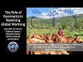 The role of ruminants in reversing global warming  seth itzkan of soil4climate jetf 04262023