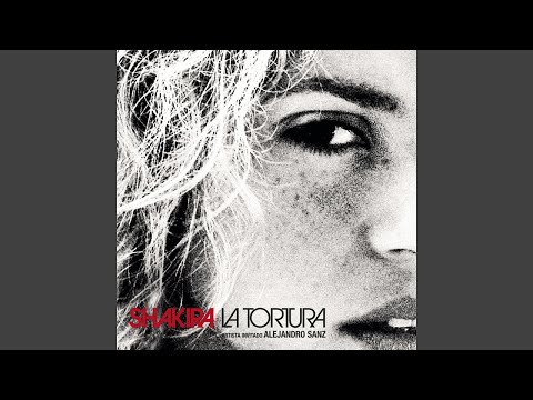 Shakira - La Tortura [Audio HQ]
