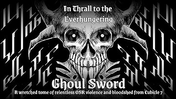 In Thrall to the Everhungering Ghoul Sword | Trailer