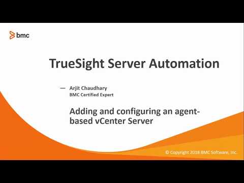 TSSA: Adding and configuring an agent-based vCenter server