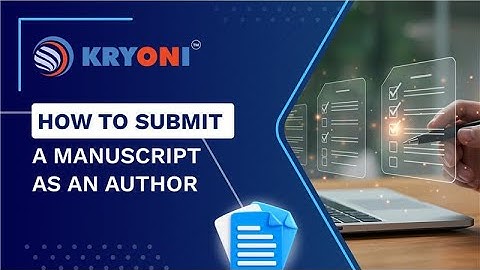 How to Submit a Manuscript as an Author | Manuscript Management Software