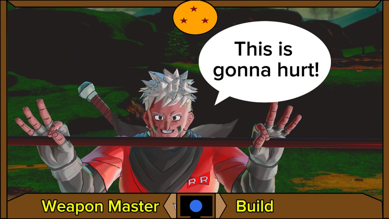 The Weapon Master Build in Dragon Ball Xenoverse 2