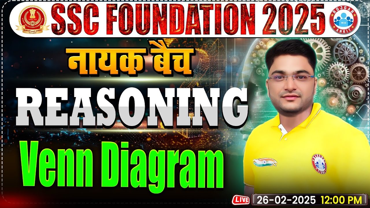 Venn Diagram for SSC CGL, CHSL, CPO, MTS, Steno 2025 | SSC Reasoning By Shobhit Bhardwaj Sir