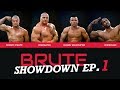 Brute Showdown Episode 1: Meet the Competitors