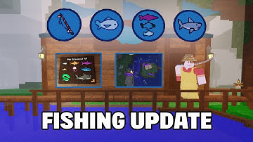 HƯỚNG DẪN TOÀN DIỆN UPDATE CÂU CÁ 🎣 | 99 Nights In The Forest Roblox