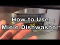 How to Use Miele Dishwasher