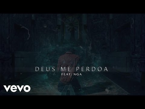 Prodigio - Deus Me Perdoa ft. Nga