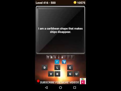 Riddles. Just riddles.(500 Riddles) Level 411 412 413 414 415 416 417 418 419 420 answer