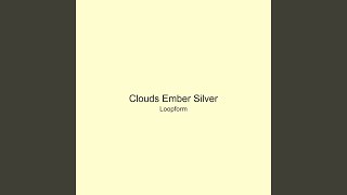 Clouds Ember Silver