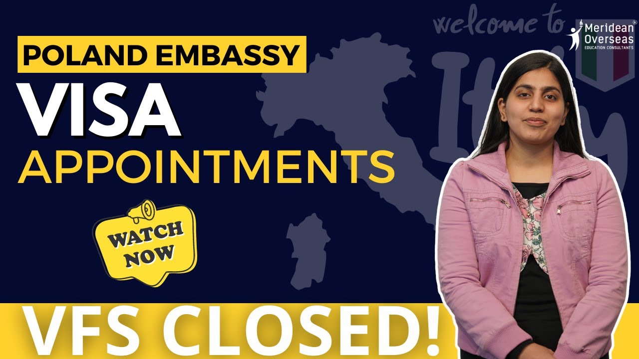 POLAND VISA APPOINTMENT NEW PROCESS| VFS CLOSED| Poland Embassy Visa ...